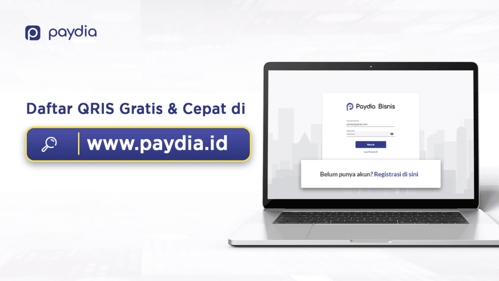 daftar QRIS gratis, cepat dan praktis pakai paydia.id lebh mudah 