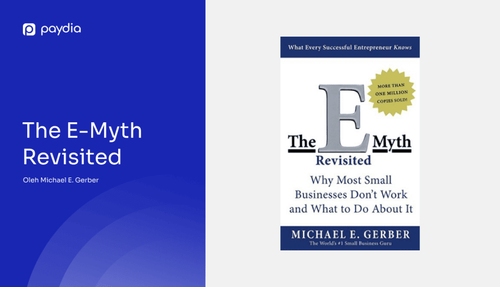 Paydia: Buku bisnis The E-myth Revisited Michael E. Gerber