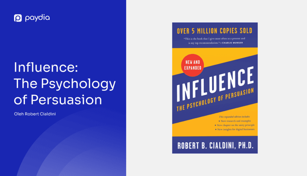 Paydia: Buku bisnis Influence the Psychology of Persuasion oleh Robert B. Cialdini