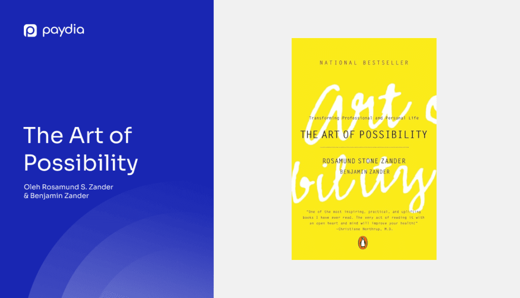 Paydia: Buku bisnis The Art of Possibility Rosamund Stone Zander & Benjamin Zander