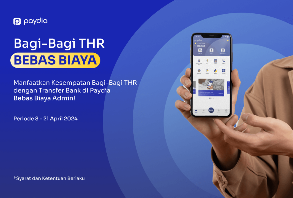 Promo Bagi-Bagi THR dengan transfer bank Paydia bebas biaya admin selama Hari Raya Lebaran 2024